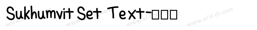 SukhumvitSet Text字体转换